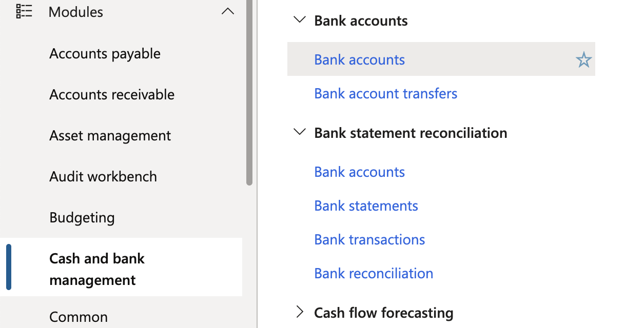 Cash and bank management menu in Microsoft Dynamics 365 Finance with Bank accounts.