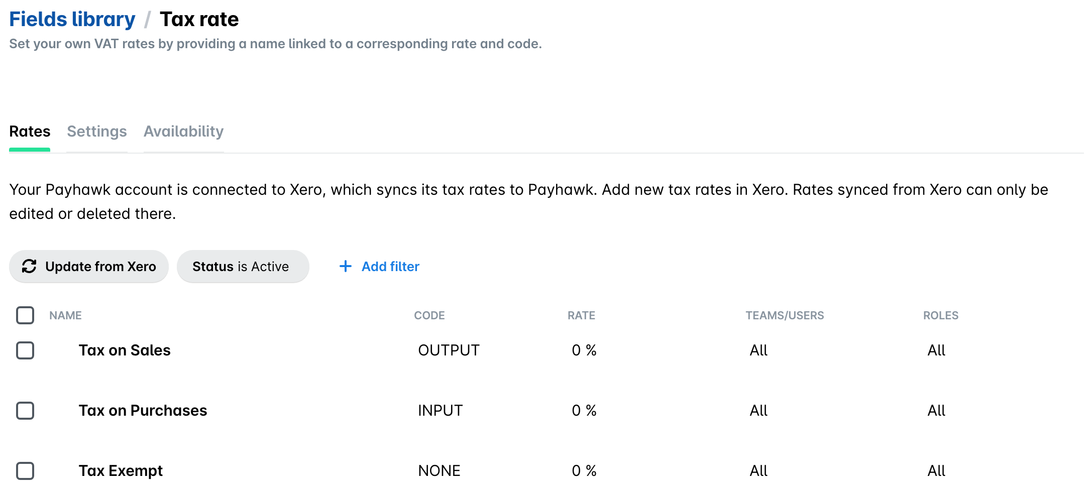 Steuersatz in der Payhawk-Felderbibliothek mit der Schaltfläche Aktualisierung aus Xero und den aus Xero synchronisierten Sätzen.