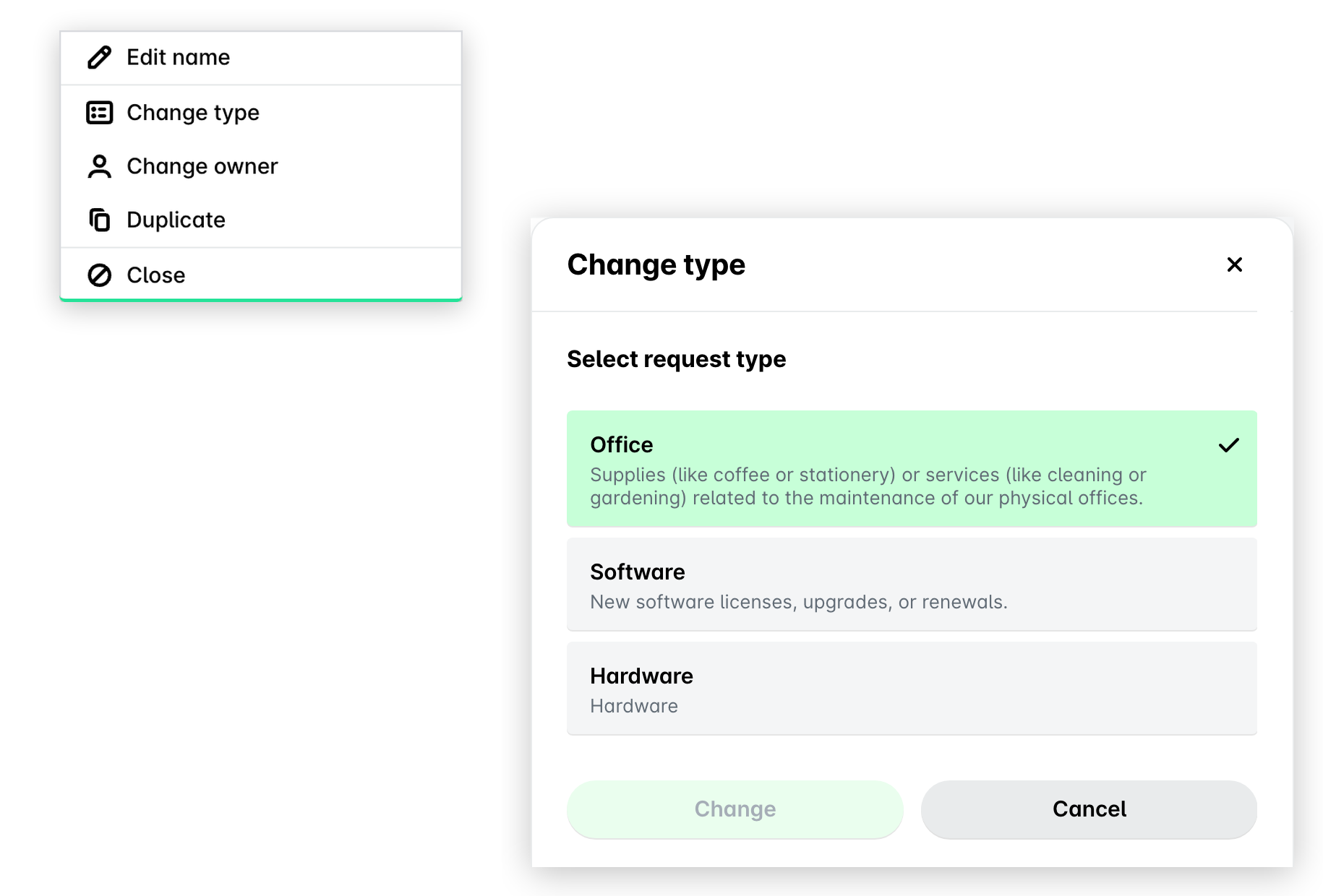 A request's three-dot menu with Change type, next to the Change type panel listing the available request types with Change and Cancel buttons.