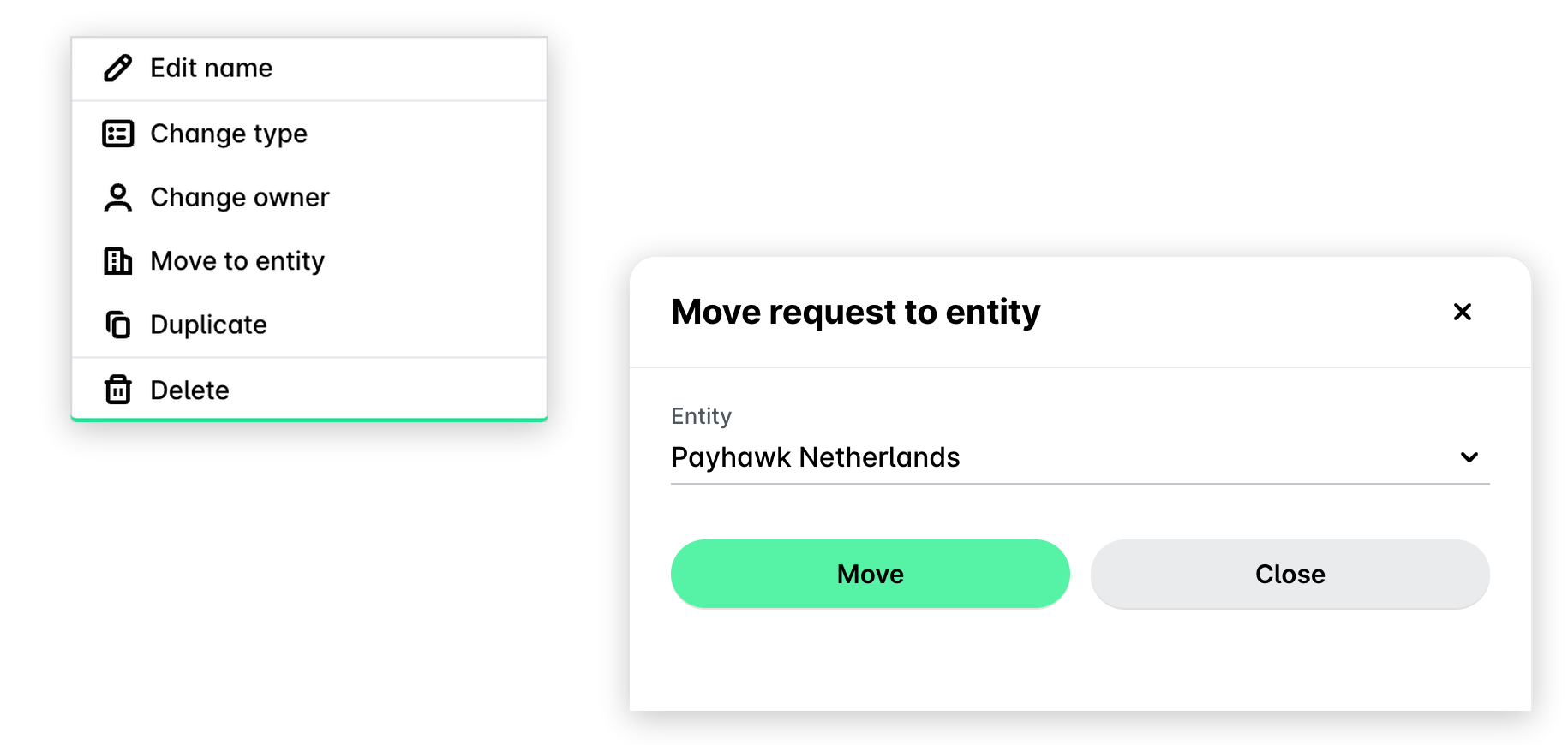 A request's three-dot menu with Move to entity, next to the Move request to entity panel with the Entity field and Move and Close buttons.
