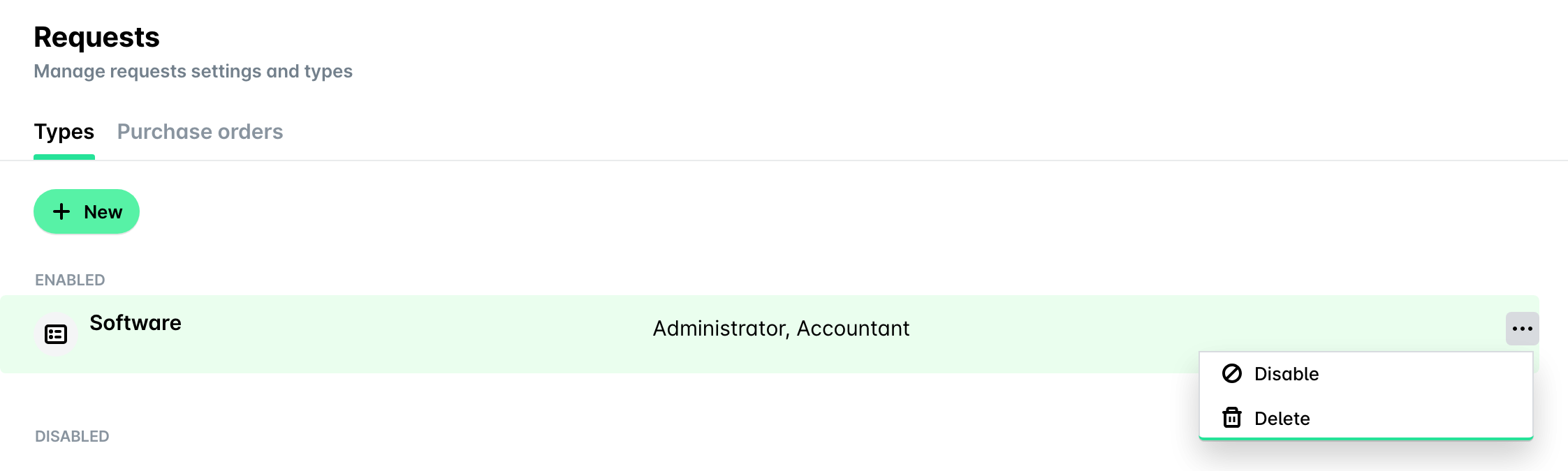 Request types list in Settings with the Disable and Delete options for a type.