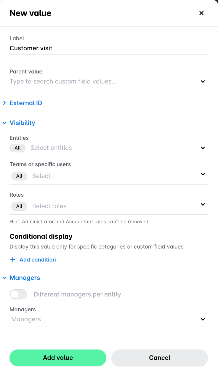New value panel with the label, parent value, visibility, conditional display and managers settings.