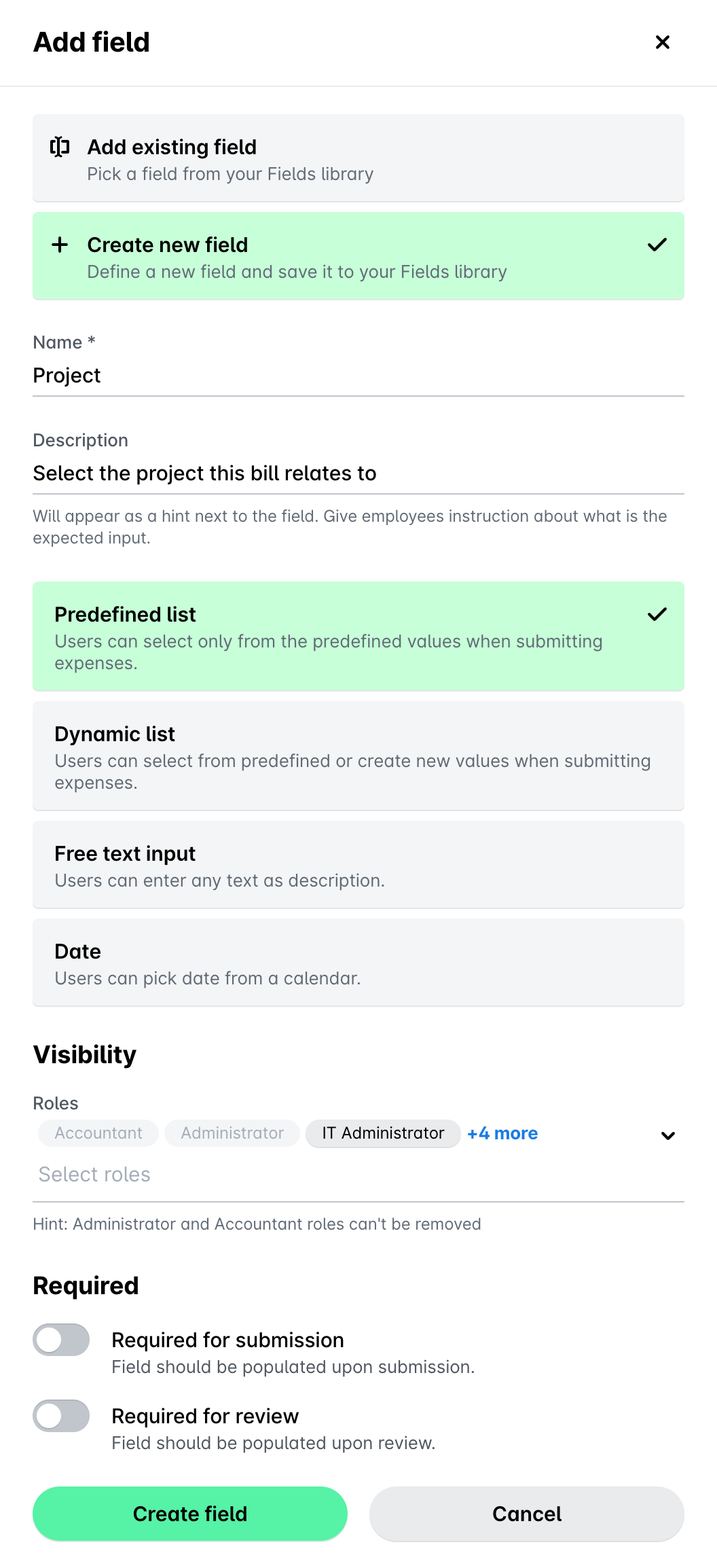 Add field panel for the Bill spend type with Create new field selected, the name Project, a description, the Predefined list type, Visibility roles, the Required toggles and the Create field button.