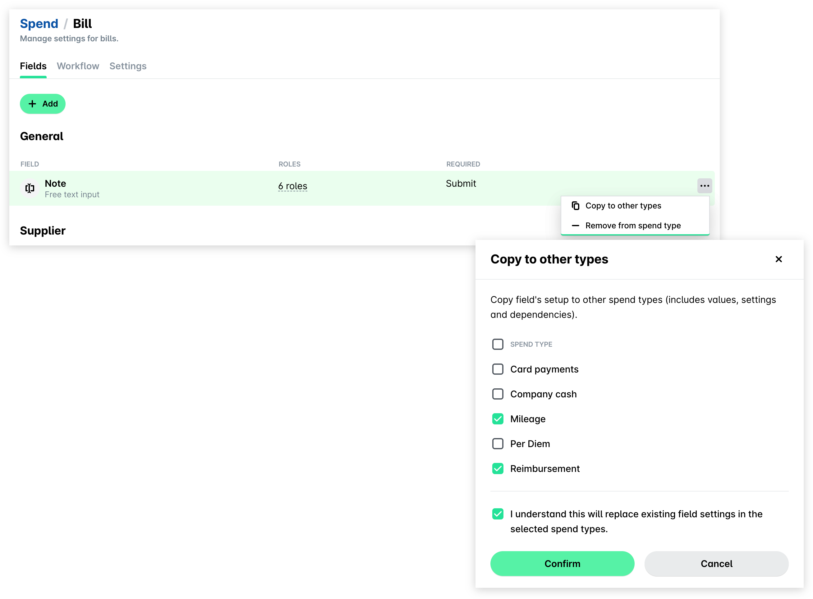 Fields tab of the Bill spend type with the Note field's menu open on Copy to other types, and the Copy to other types panel with Mileage, Reimbursement and the confirmation checkbox selected.