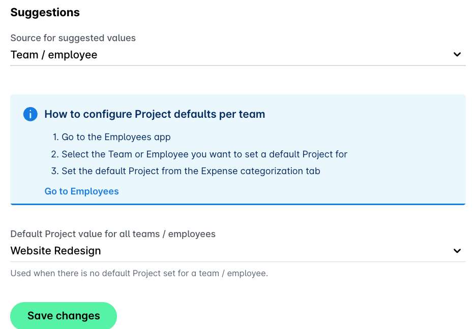Suggestions set to Team / employee, with Website Redesign as the default Project value for all teams and employees.