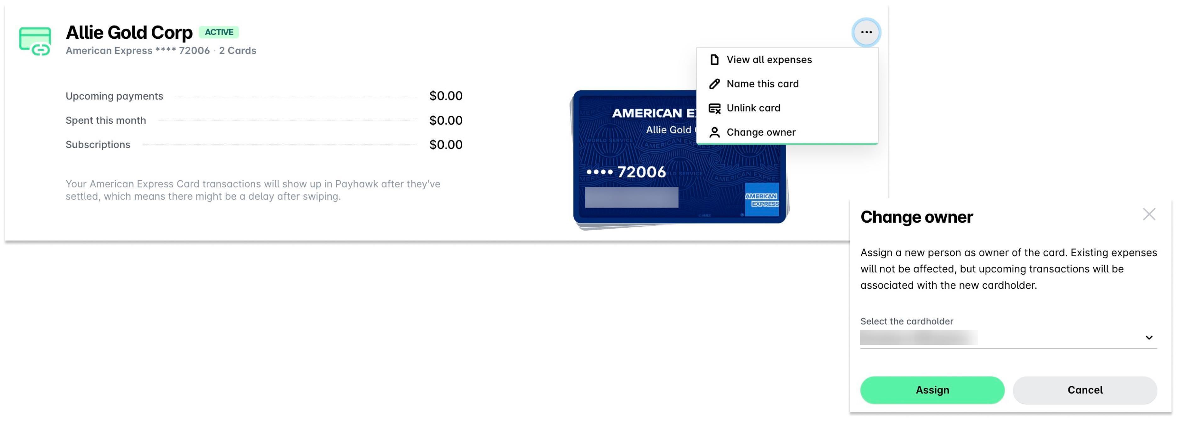 The Change owner panel of a linked Main Card, with the Select the cardholder field and the Assign button.