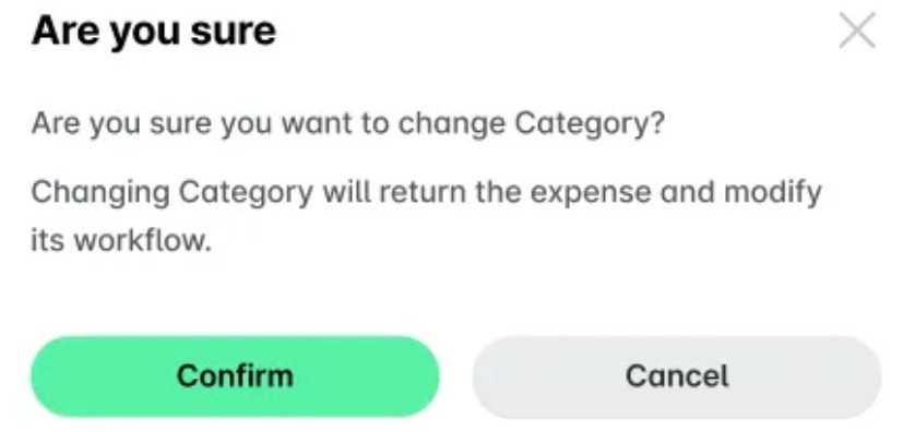 Dialog asking to confirm changing the category, which returns the expense and modifies its workflow.