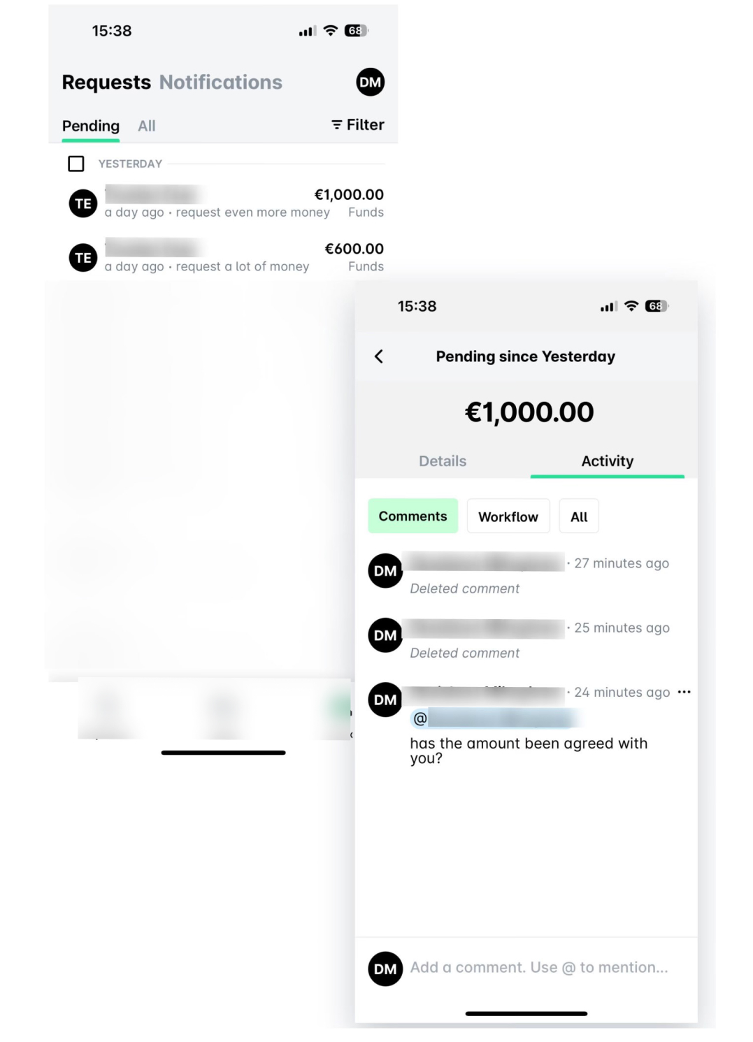 Pending requests for €1,000 and €600 with comments about agreement status.