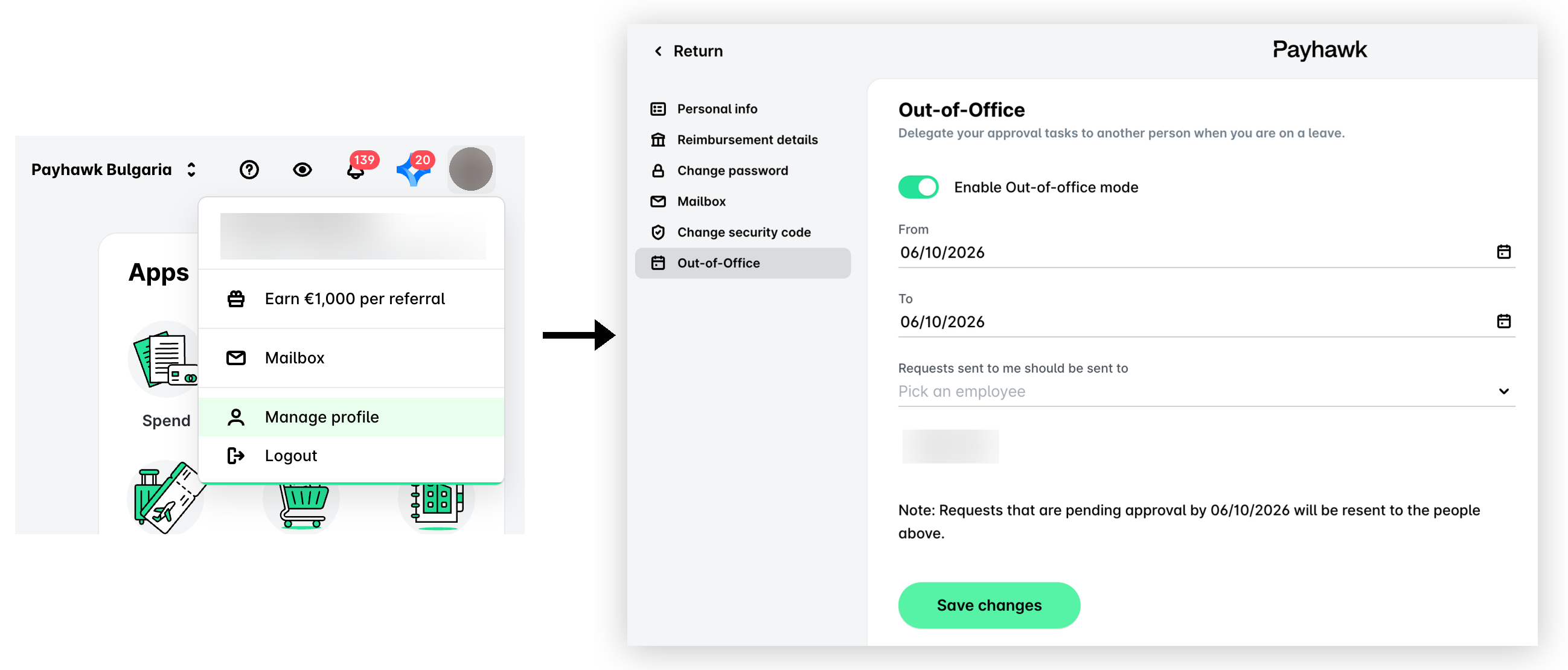Payhawk Web Portal: the menu under your profile picture with Manage profile highlighted, and the Out-of-Office page with Enable Out-of-office mode switched on, From and To dates, a selected employee and Save changes.