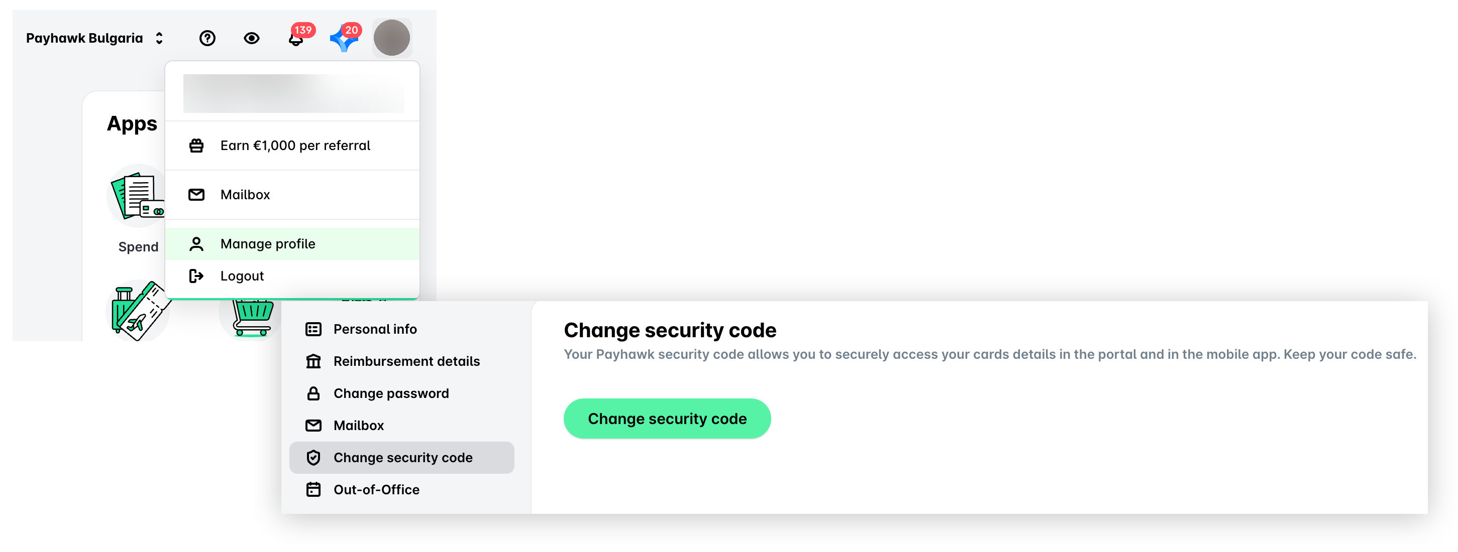 Payhawk Web Portal: the menu under your profile picture with Manage profile highlighted, and the Change security code page with the Change security code button.