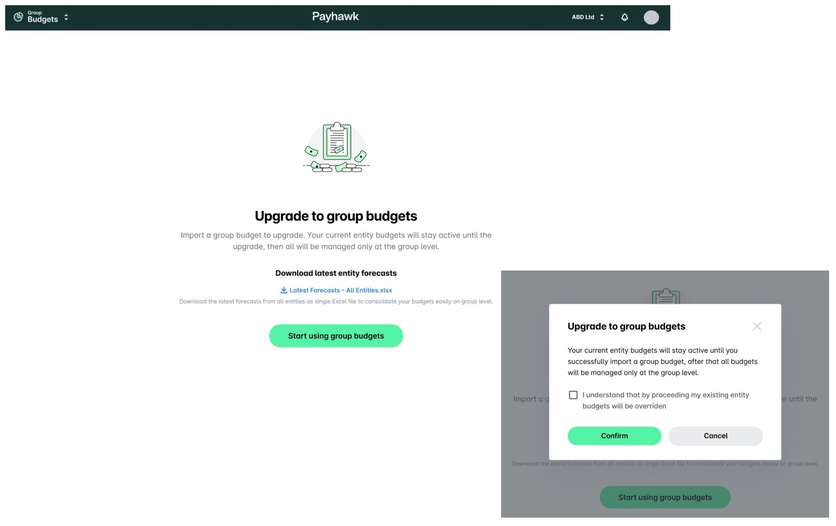 Upgrade to group budgets page with the Start using group budgets button, and the confirmation dialog with its checkbox and the Confirm button.