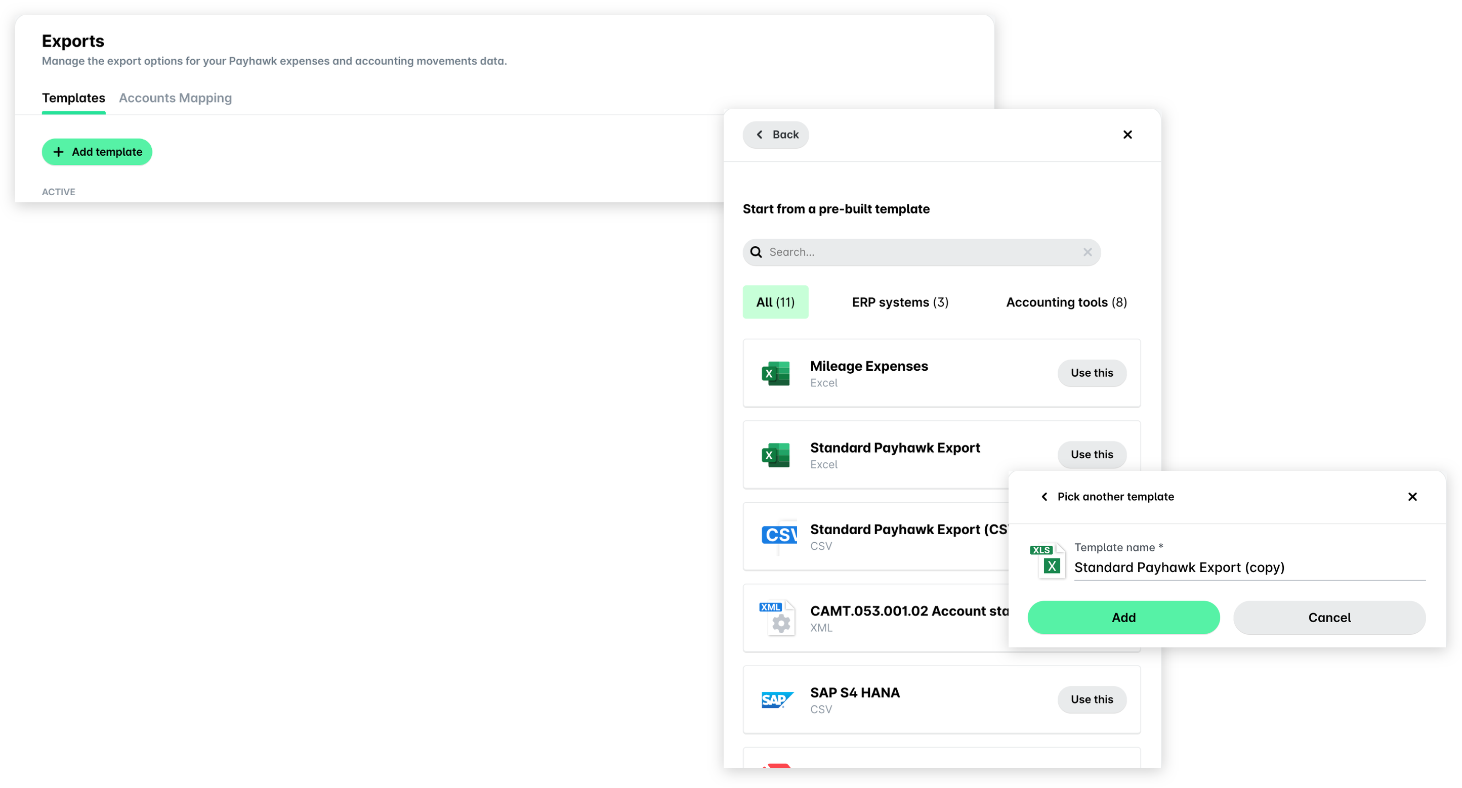 Exports page with the Add template button, the panel with pre-built templates and the Use this buttons, and the template name step with the Add button