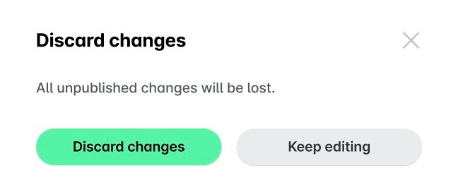 Discard changes dialog: All unpublished changes will be lost, with the Discard changes and Keep editing buttons.