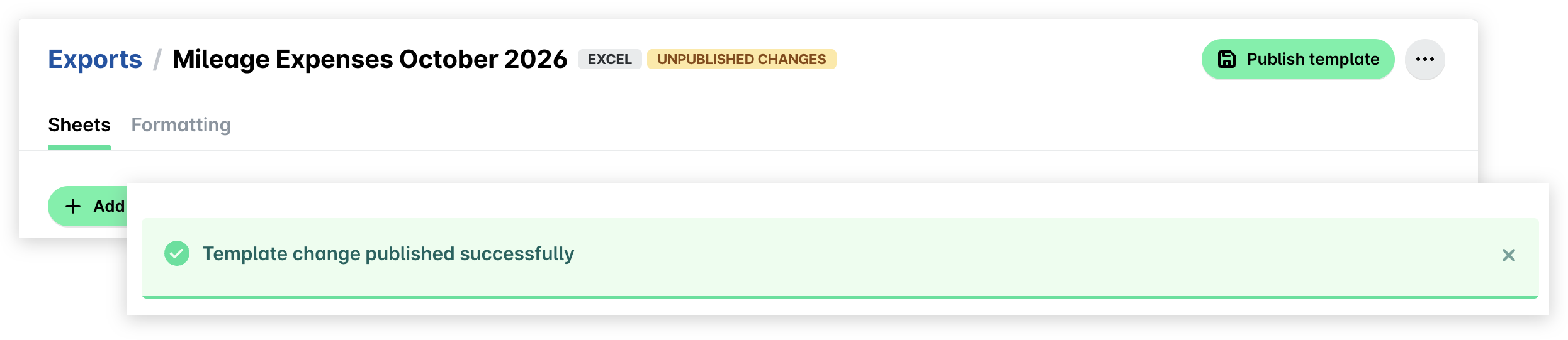 Template with unpublished changes and the Publish template button, and the confirmation that the template change was published