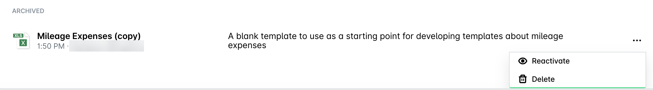 Archived template with the three dots menu and the Reactivate option