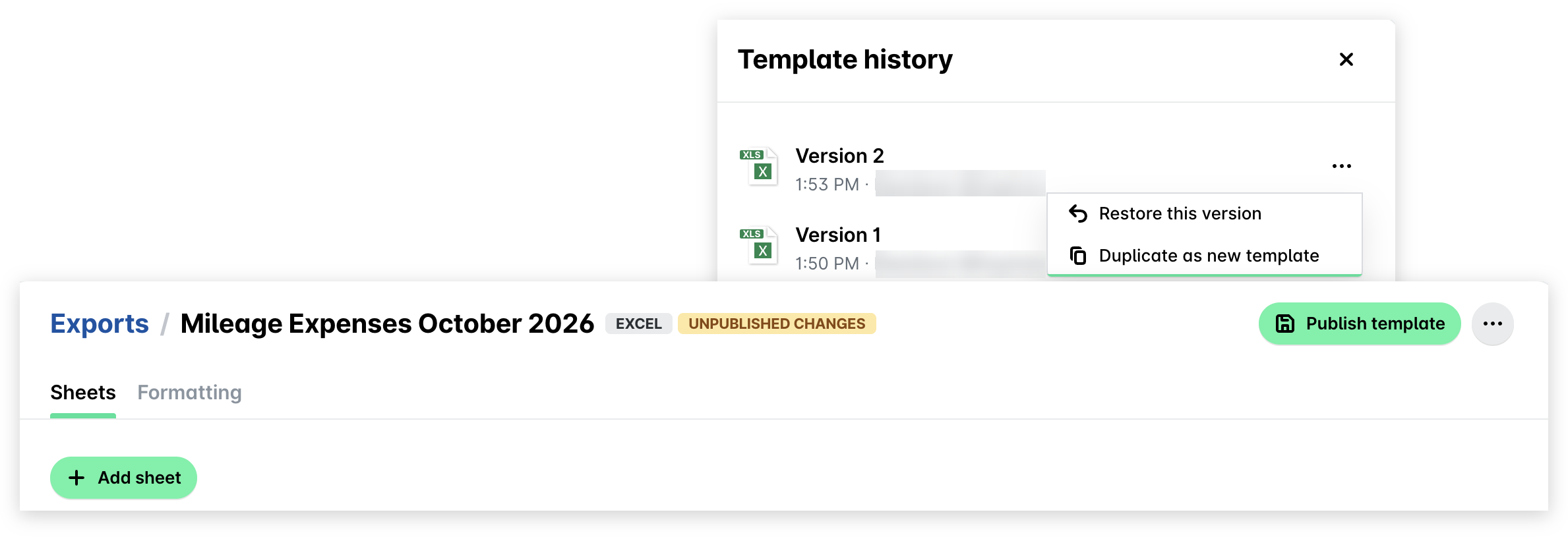 Restore this version option in the Template history panel and the template with unpublished changes and the Publish template button