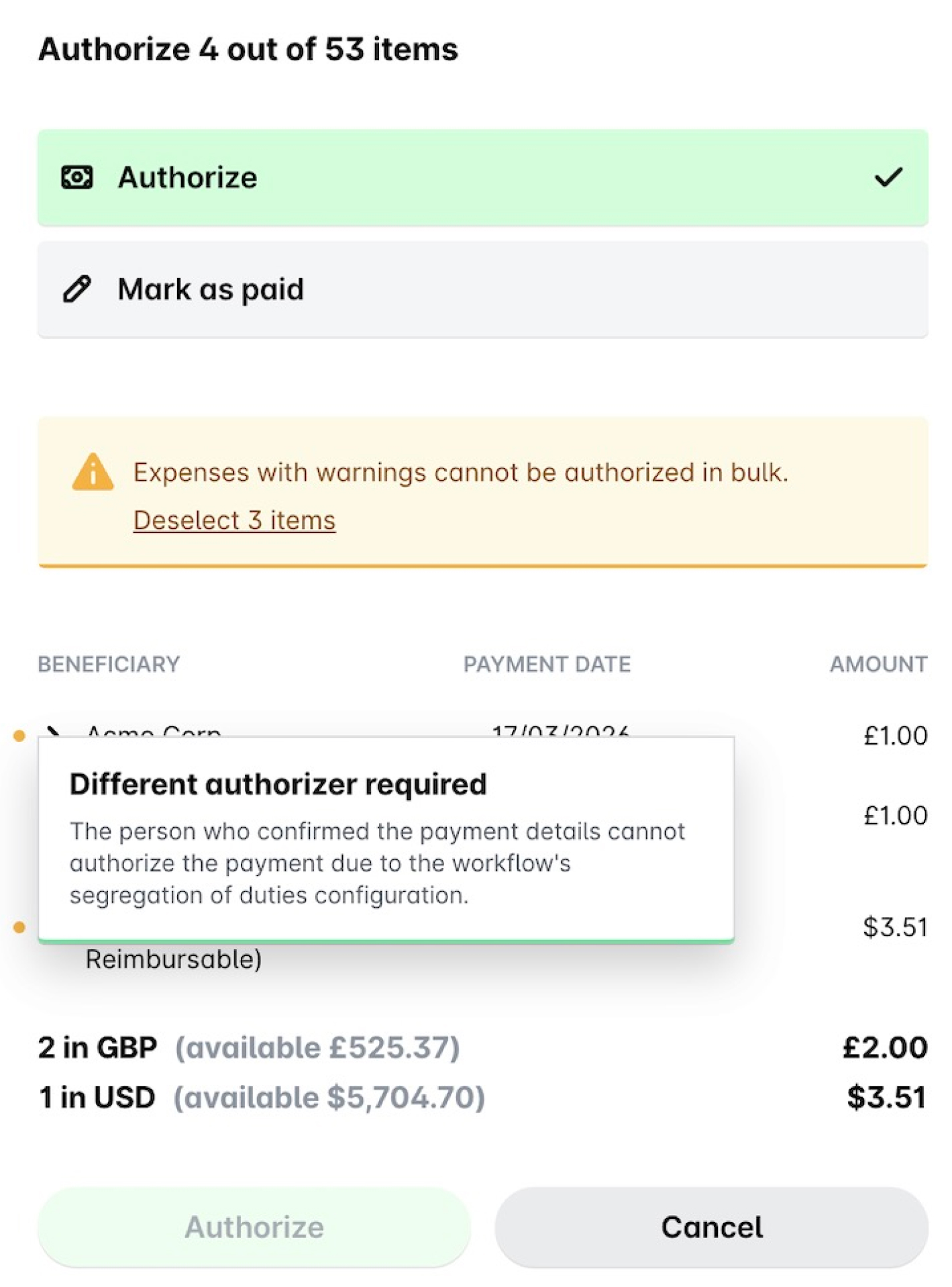 Authorize panel with the warning that expenses with warnings cannot be authorized in bulk, the Deselect 3 items link and the Different authorizer required tooltip.