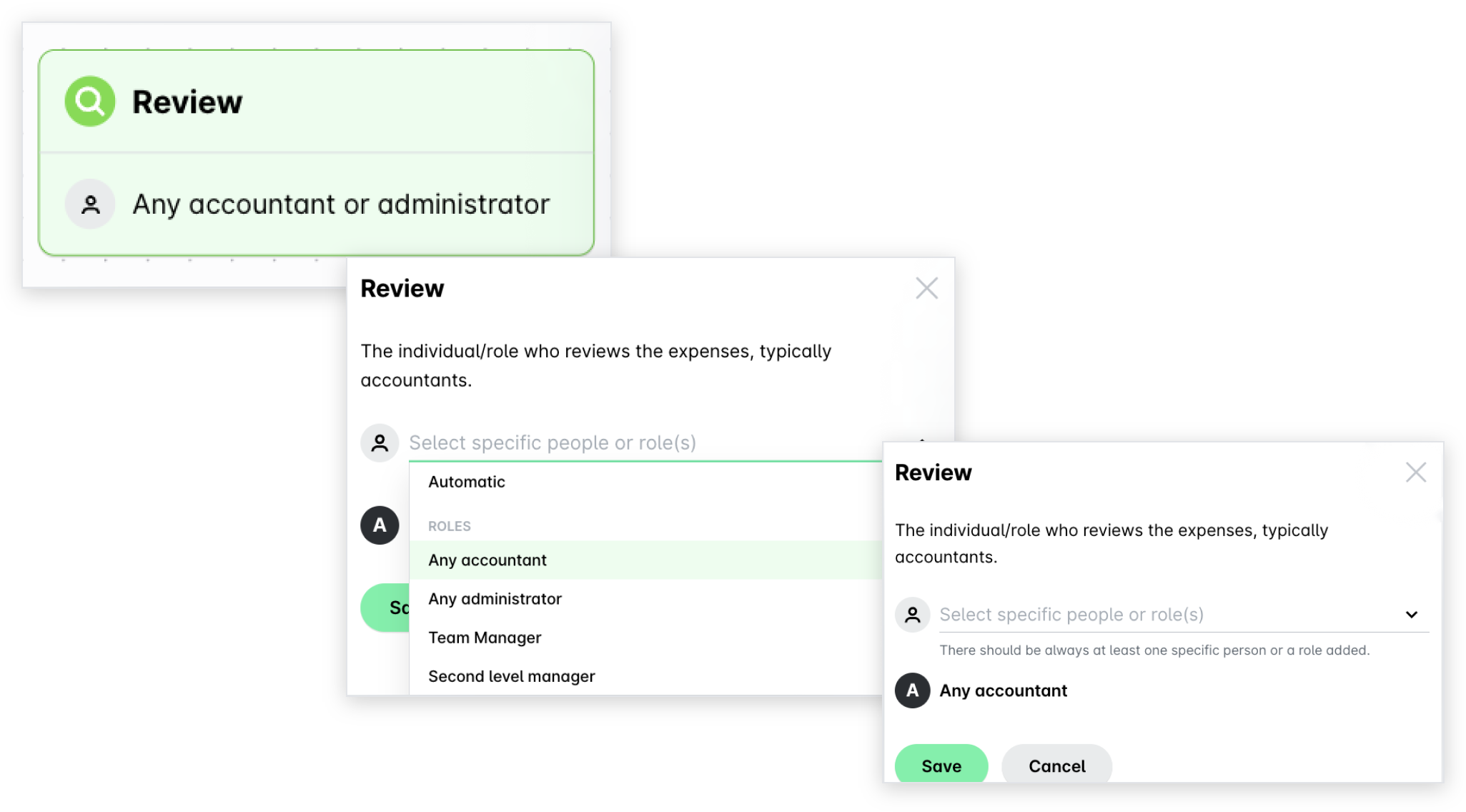 Der Schritt Überprüfen, die Dropdown-Liste der Prüfer mit ausgewähltem Jeder Buchhalter und der gespeicherte Schritt Überprüfen.