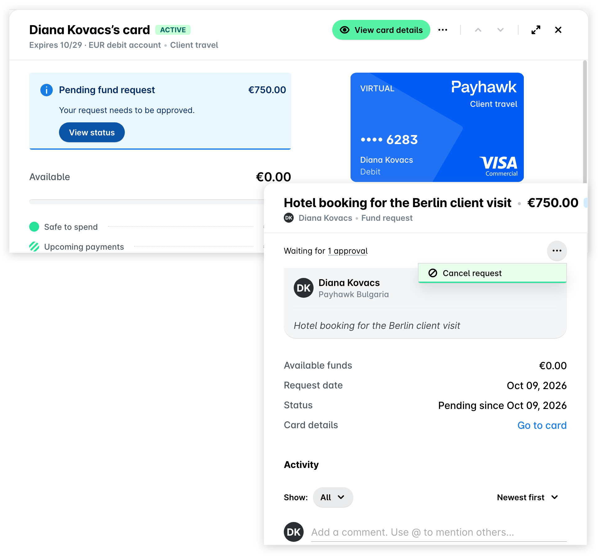 Card side panel in the Payhawk portal with the Pending fund request banner and View status, and the fund request with its three dots menu showing Cancel request.