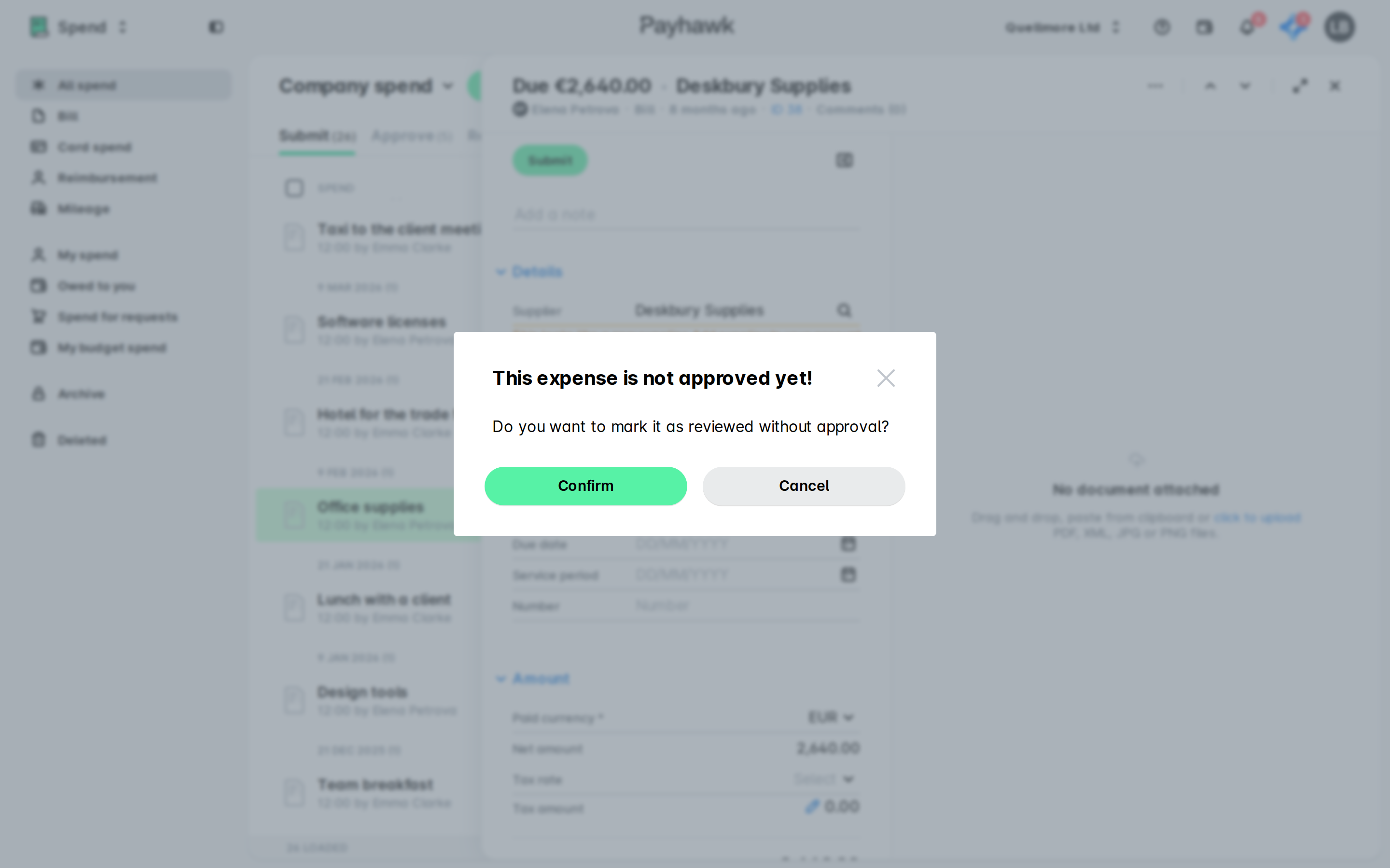 Payhawk dialog asking 'This expense is not approved yet!' with Confirm and Cancel buttons, over an open bill in the Company spend list