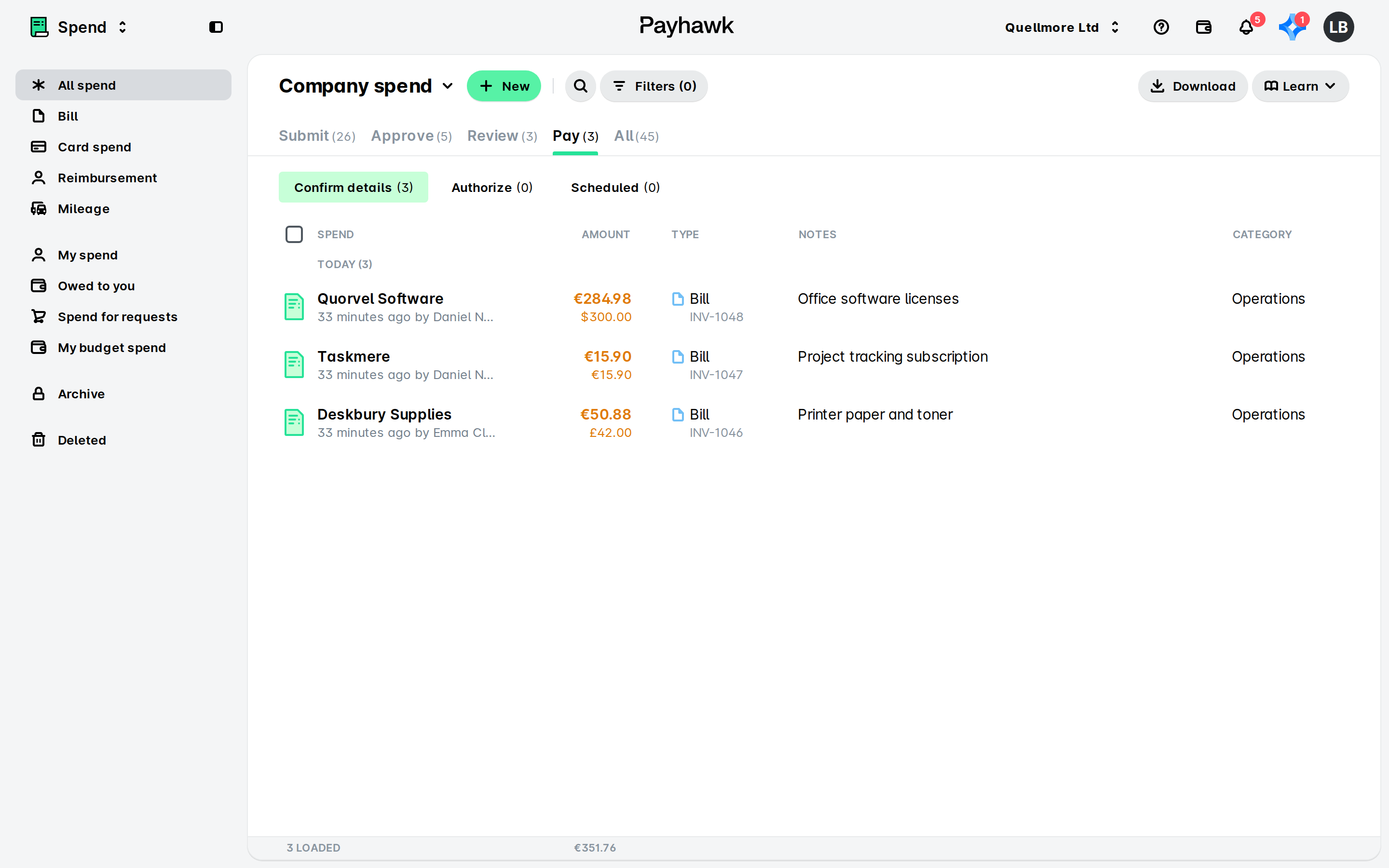 Payhawk Company spend list on the Pay tab, Confirm details sub-tab, showing three bills from Quorvel Software, Taskmere and Deskbury Supplies.